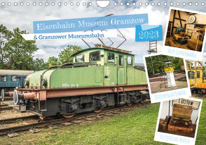 Eisenbahn Museum Gramzow (Wandkalender 2023 DIN A4 quer) von Artist Design,  Magik, Gierok-Latniak,  Steffen