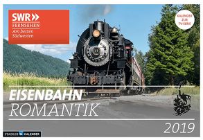 Eisenbahn-Romantik 2019 von von Ortloff,  Hagen