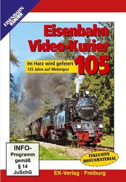 Eisenbahn Video-Kurier 105