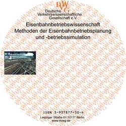 Eisenbahnbetriebswissenschaft – Methoden der Eisenbahnbetriebsplanung und -betriebssimulation von Hansen,  Ingo A, Radke,  Alfons, Seidel,  Bernd, Siefer,  Thomas, Wendler,  Ekkehard