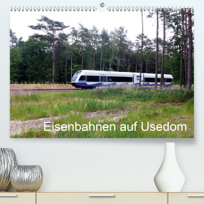 Eisenbahnen auf Usedom (Premium, hochwertiger DIN A2 Wandkalender 2021, Kunstdruck in Hochglanz) von Gerstner,  Wolfgang