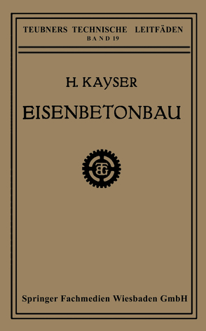 Eisenbetonbau von Kayser,  H