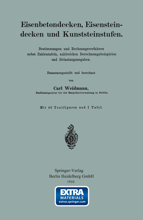 Eisenbetondecken, Eisensteindecken und Kunststeinstufen von Weidmann,  Carl