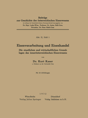 Eisenverarbeitung und Eisenhandel von Kaser,  Kurt, Loehr,  Maja, Mell,  Anton, Riehl,  Hans