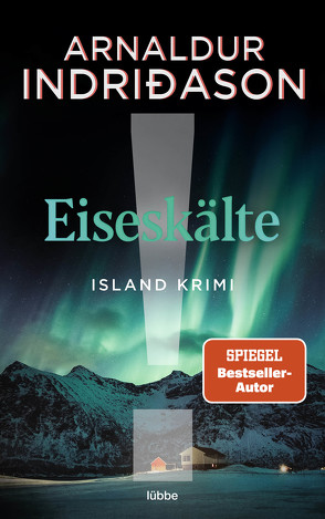 Eiseskälte von Bürling,  Coletta, Indriðason,  Arnaldur