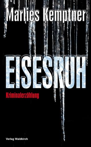 EISESRUH von Kemptner,  Marlies