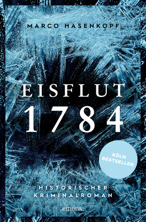 Eisflut 1784 von Hasenkopf,  Marco