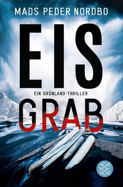 Eisgrab von Heimburger,  Marieke, Nordbo,  Mads Peder