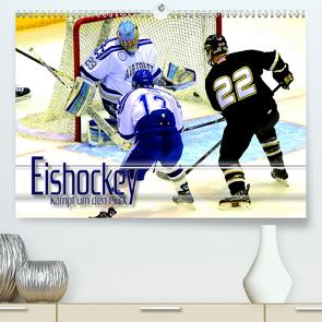 Eishockey – Kampf um den Puck (Premium, hochwertiger DIN A2 Wandkalender 2020, Kunstdruck in Hochglanz) von Bleicher,  Renate