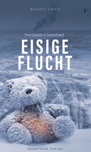 Eisige Flucht von Lüttin,  Norbert