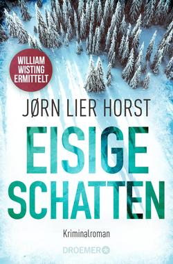 Eisige Schatten von Brunstermann,  Andreas, Horst,  Jørn Lier