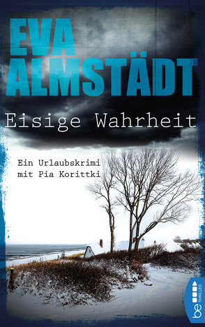 Eisige Wahrheit von Almstädt,  Eva