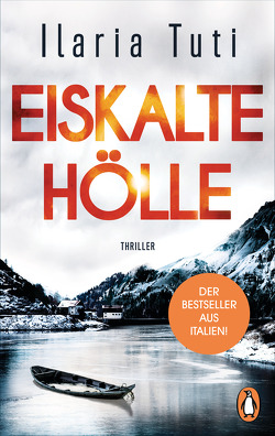 Eiskalte Hölle von Ickler,  Ingrid, Tuti,  Ilaria