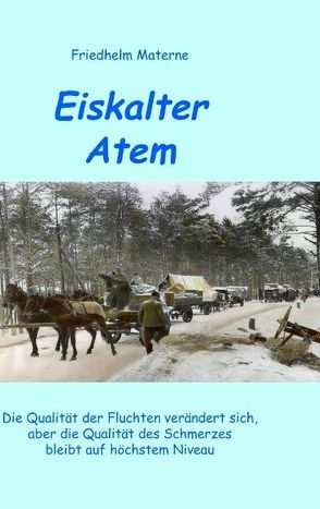 Eiskalter Atem von Materne,  Friedhelm, Traum,  Eberhard