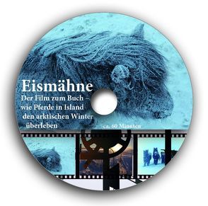 Eismähne – isländischer Pferdewinter im Video von Mende,  Caroline Kerstin