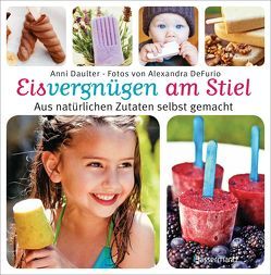 Eisvergnügen am Stiel von Daulter,  Anni