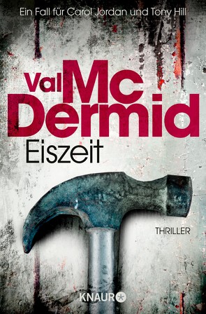 Eiszeit von McDermid,  Val, Styron,  Doris