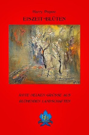 EISZEIT-BLÜTEN von Popow,  Harry