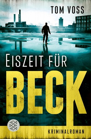 Eiszeit für Beck von Voss,  Tom