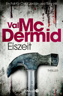 Eiszeit von McDermid,  Val, Styron,  Doris