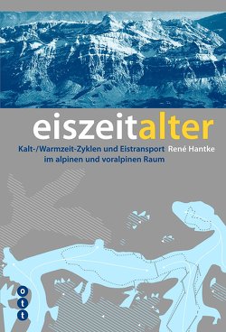 Eiszeitalter von Hantke,  René