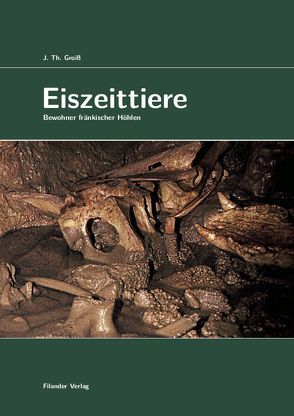 Eiszeittiere von Groiss,  J Th