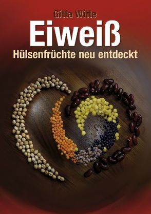 Eiweiß von Witte,  Gitta