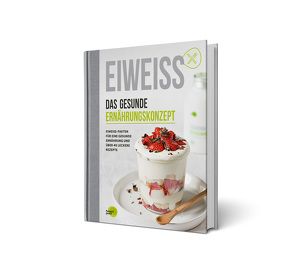 EIWEISS – Das gesunde Ernährungskonzept