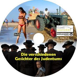 Eizes Monokel – Die verschiedenen Gesichter des Judentums von Eckert,  Harald, Hübner,  Oliver, Kretschmer,  Rainer