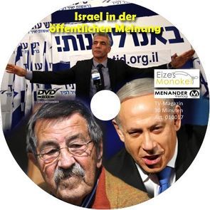 Eizes Monokel – Israel – Israel in der öffentlichen Meinung von Eckert,  Harald, Hübner,  Oliver, Kretschmer,  Rainer