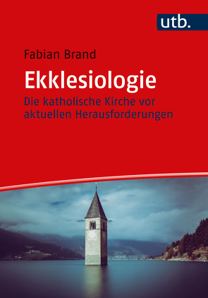 Ekklesiologie von Brand,  Fabian