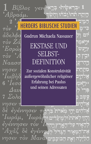 Ekstase und Selbstdefinition von Nassauer,  Gudrun