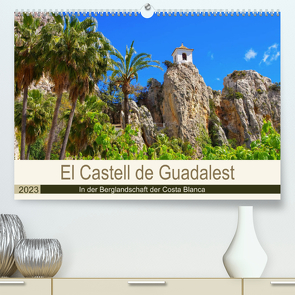 El Castell de Guadalest – In der Berglandschaft der Costa Blanca (Premium, hochwertiger DIN A2 Wandkalender 2023, Kunstdruck in Hochglanz) von LianeM