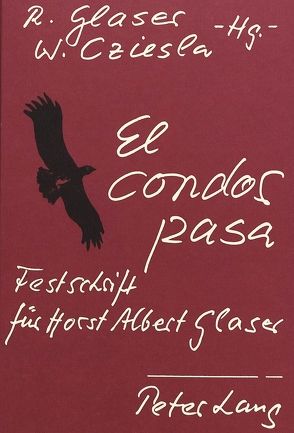 El cóndor pasa von Cziesla,  Wolfgang, Glaser,  Rita