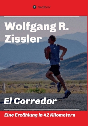 El Corredor von Zissler,  Wolfgang R