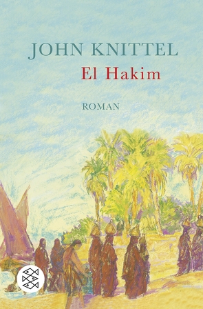 El Hakim von Knittel,  John