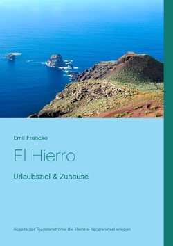 El Hierro von Francke,  Emil