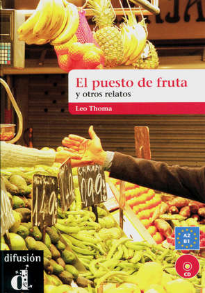 El puesto de fruta y otros relatos von Thoma,  Leo