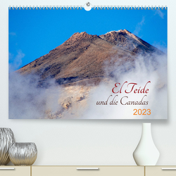 El Teide und die Canadas (Premium, hochwertiger DIN A2 Wandkalender 2023, Kunstdruck in Hochglanz) von ape21