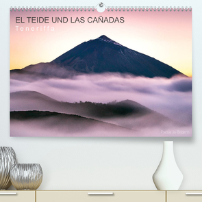 EL TEIDE UND LAS CAÑADAS – Teneriffa (Premium, hochwertiger DIN A2 Wandkalender 2022, Kunstdruck in Hochglanz) von Rosenberg,  Raico