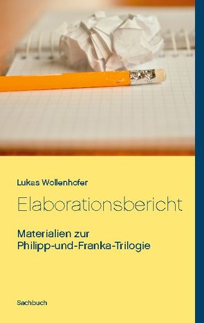 Elaborationsbericht von Wollenhofer,  Lukas