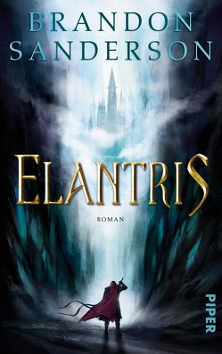 Elantris von Brammertz,  Ute, Sanderson,  Brandon