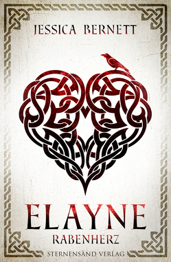 Elayne (Band 2): Rabenherz von Bernett,  Jessica