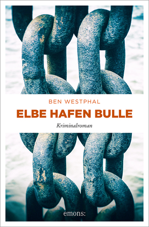 Elbe Hafen Bulle von Westphal,  Ben