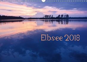 Elbsee 2018 (Wandkalender 2018 DIN A3 quer) von Schnittert,  Bettina