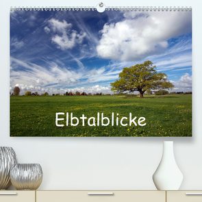 Elbtalblicke (Premium, hochwertiger DIN A2 Wandkalender 2021, Kunstdruck in Hochglanz) von Akrema-Photography