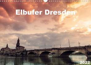 Elbufer Dresden 2022 (Wandkalender 2022 DIN A3 quer) von May,  Stephan