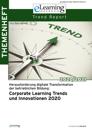 eLearning Journal – Trend Report 2020/2021 von Fleig,  Mathias, Siepmann,  Frank