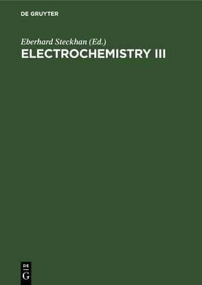 Electrochemistry III von Steckhan,  Eberhard