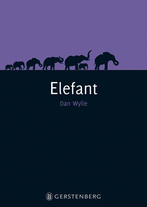 Elefant von Albrecht,  Anke, Wylie,  Dan